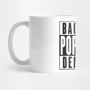 Back By Popular Demand Mug